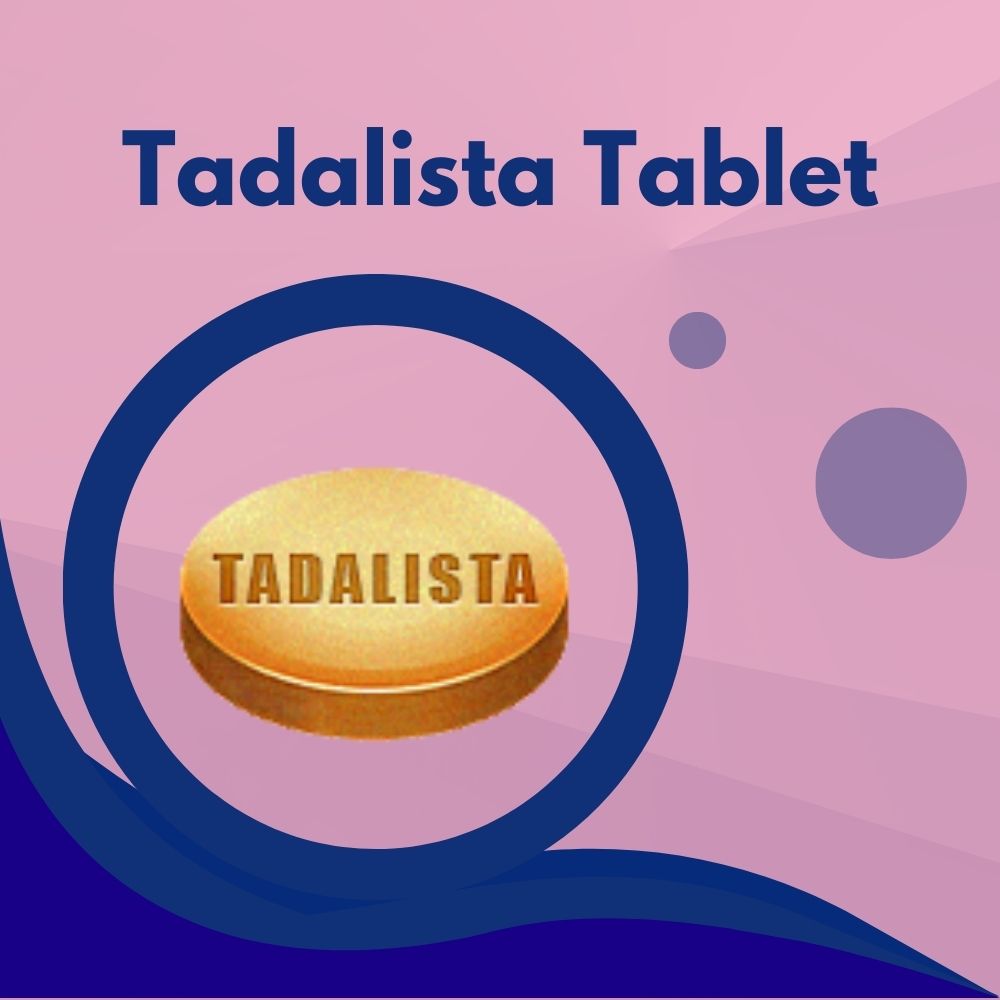 Tadalista Tablet