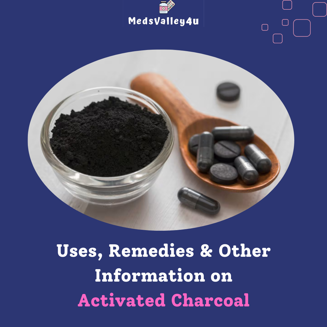 Uses, Remedies & Other Information on Activated Charcoal.